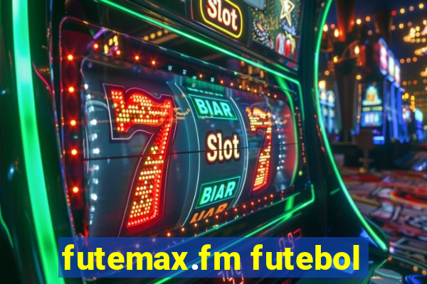 futemax.fm futebol