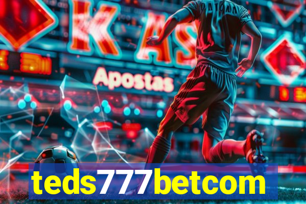 teds777betcom