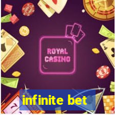 infinite bet