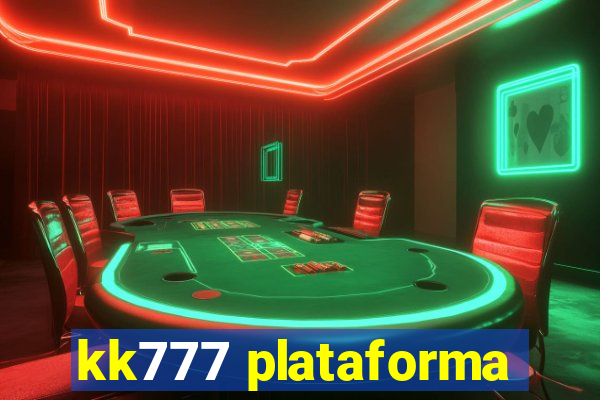 kk777 plataforma