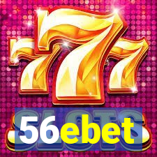 56ebet