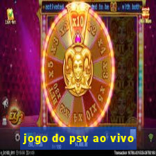 jogo do psv ao vivo