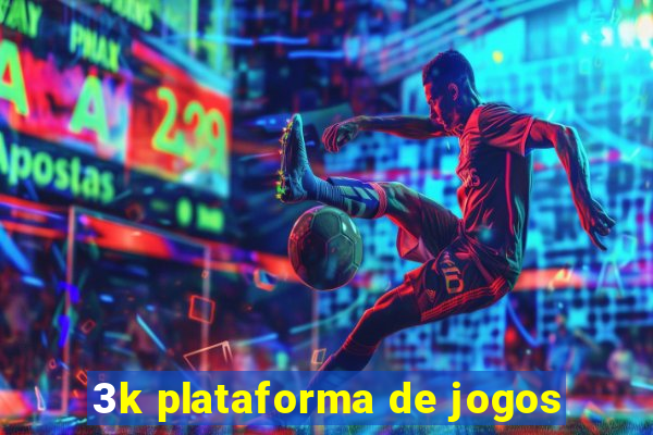 3k plataforma de jogos