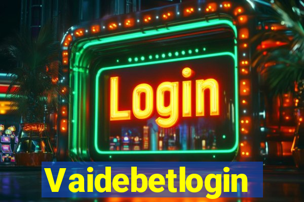 Vaidebetlogin