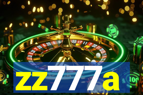 zz777a