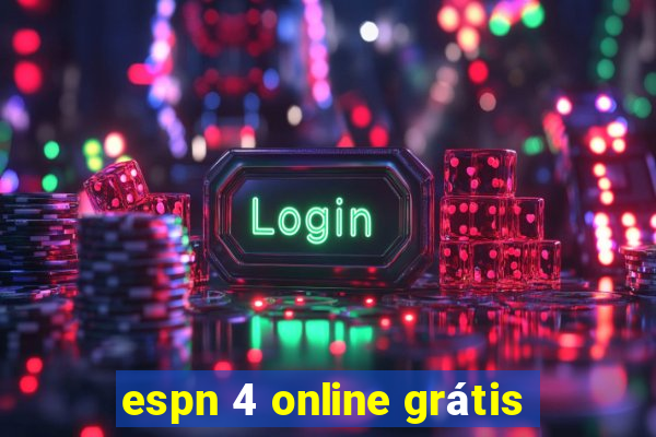 espn 4 online grátis