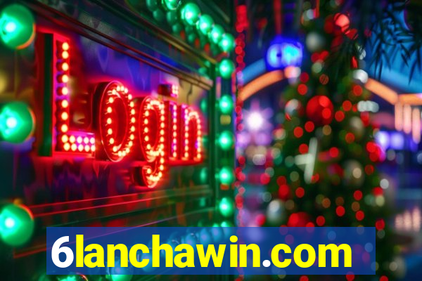 6lanchawin.com