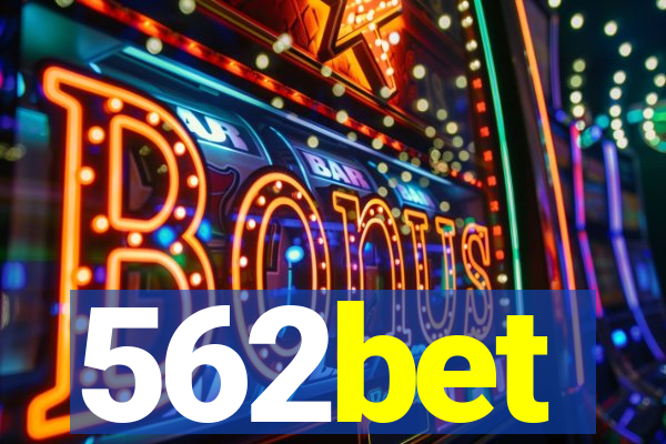 562bet