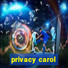 privacy carol