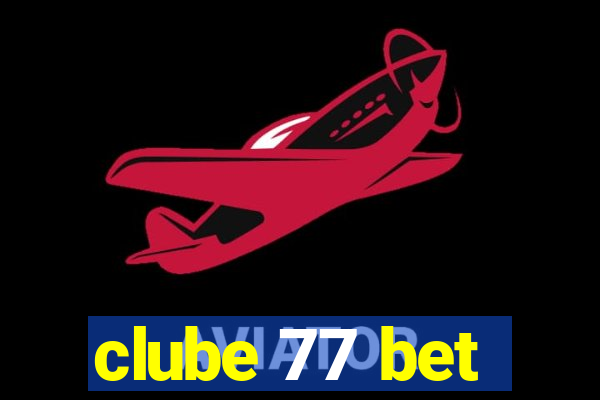 clube 77 bet