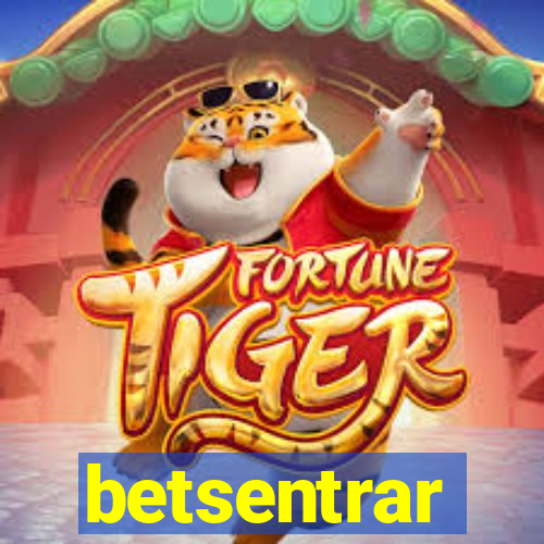 betsentrar