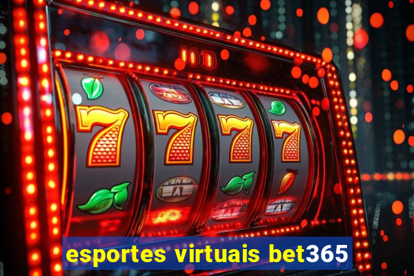 esportes virtuais bet365