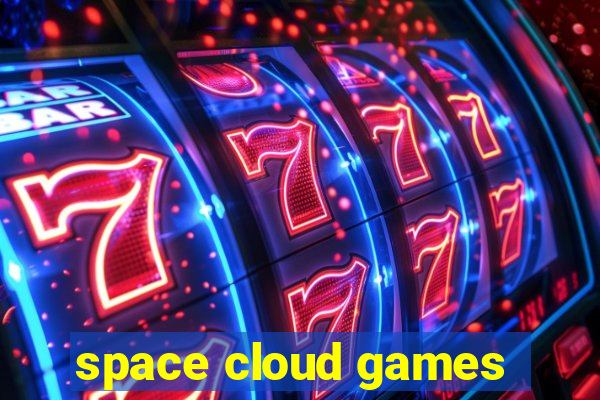 space cloud games