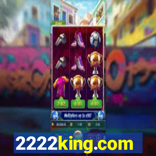 2222king.com