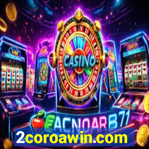 2coroawin.com