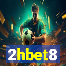 2hbet8