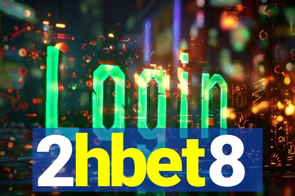 2hbet8