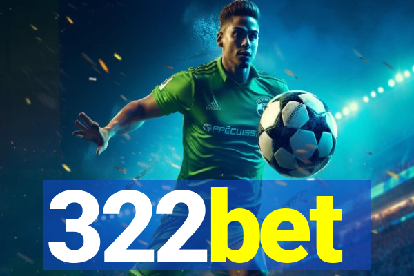 322bet