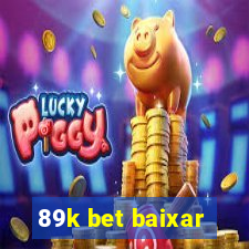 89k bet baixar