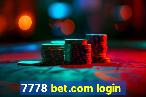 7778 bet.com login