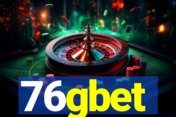 76gbet