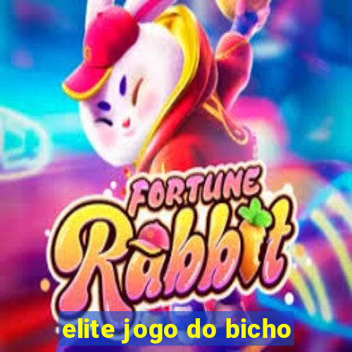 elite jogo do bicho