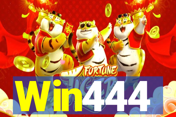 Win444