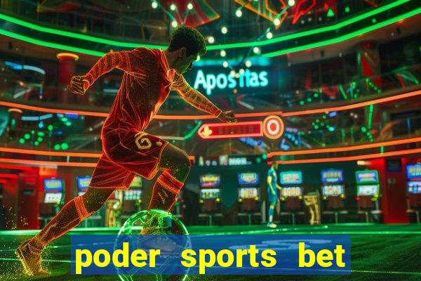 poder sports bet é confiável