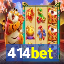 414bet