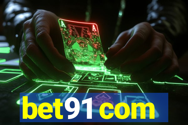 bet91 com