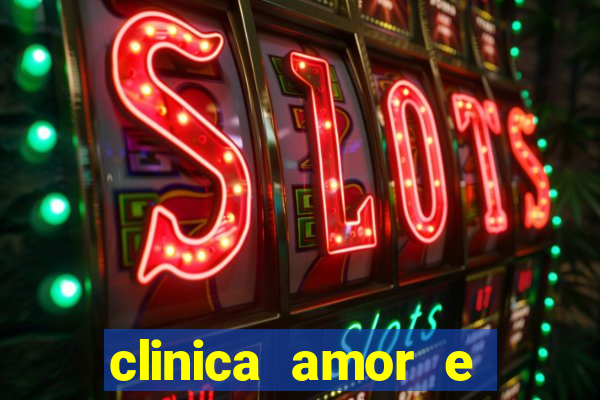 clinica amor e saude pirituba