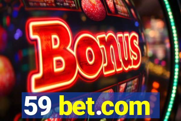 59 bet.com