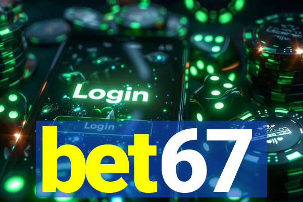 bet67