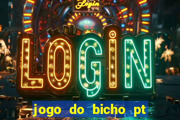 jogo do bicho pt sp 13h