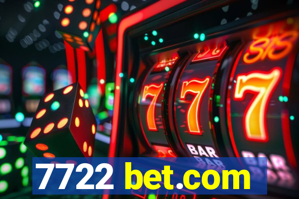 7722 bet.com