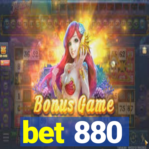 bet 880