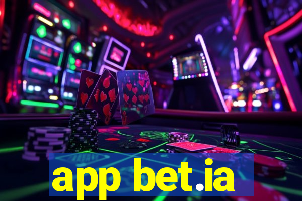 app bet.ia