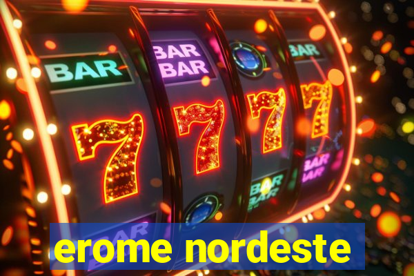 erome nordeste