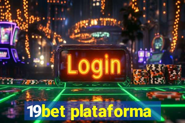 19bet plataforma