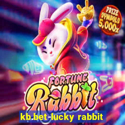 kb.bet-lucky rabbit