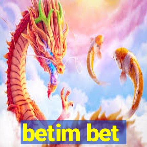 betim bet