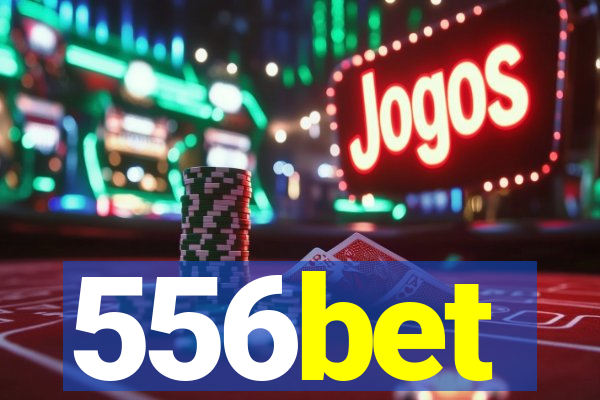 556bet