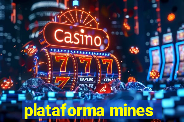 plataforma mines