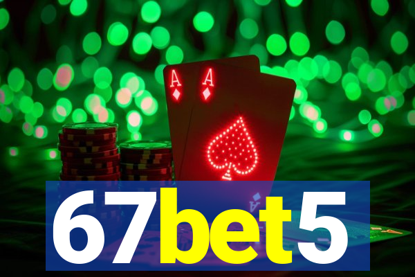 67bet5