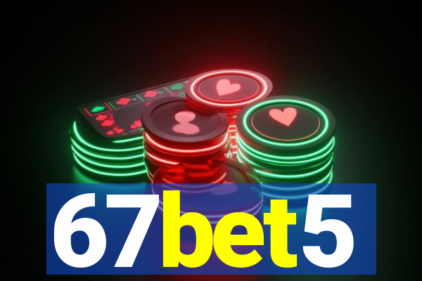 67bet5