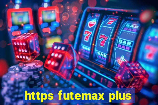 https futemax plus