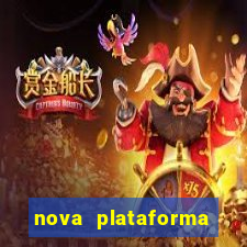 nova plataforma pagando muito