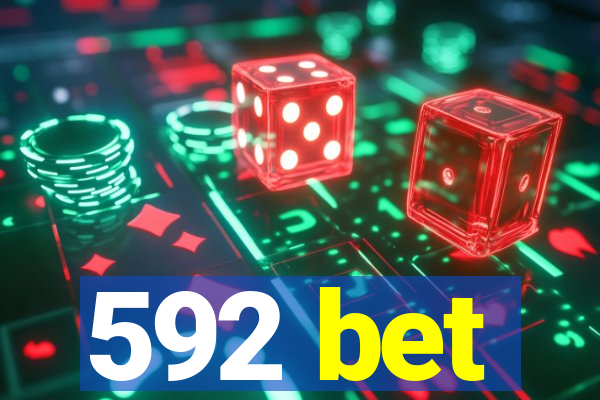 592 bet