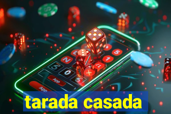 tarada casada