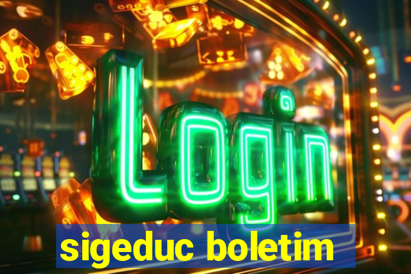 sigeduc boletim